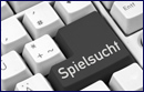 Spielsucht